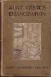Aunt Crete's Emancipation