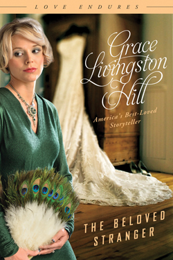 The Beloved Stranger - Barbour Books Love Endures Series The Beloved Stranger - Barbour Books Love Endures Series