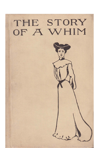 The Story of a Whim